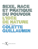 Sexe, race et pratique du pouvoir [nouvelle édition]